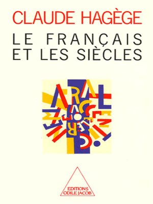 cover image of Le Français et les Siècles